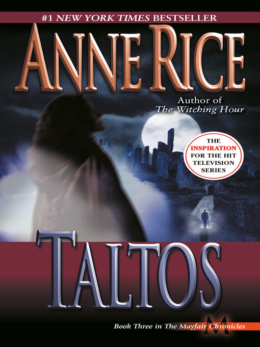 Title details for Taltos by Anne Rice - Wait list